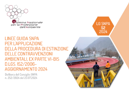 Estinzione eco-reati, l'SNPA fornisce nuove linee guida