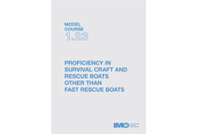 Proficiency in Survival Craft and Rescue Boats , 2000 Ed.