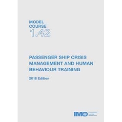 Passenger Ship Crisis Management & Human Behaviour Training, 2018 Ed.