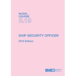 Ship Security Officer, 2012 Ed.