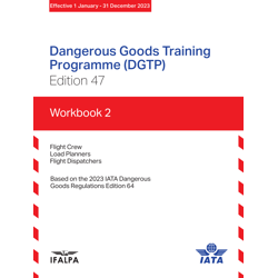 Dangerous Goods Training Programme (DGTP) - Book 2 - 2023 ED.