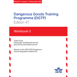 Dangerous Goods Training Programme (DGTP) - Book 3 - 2023 ED.